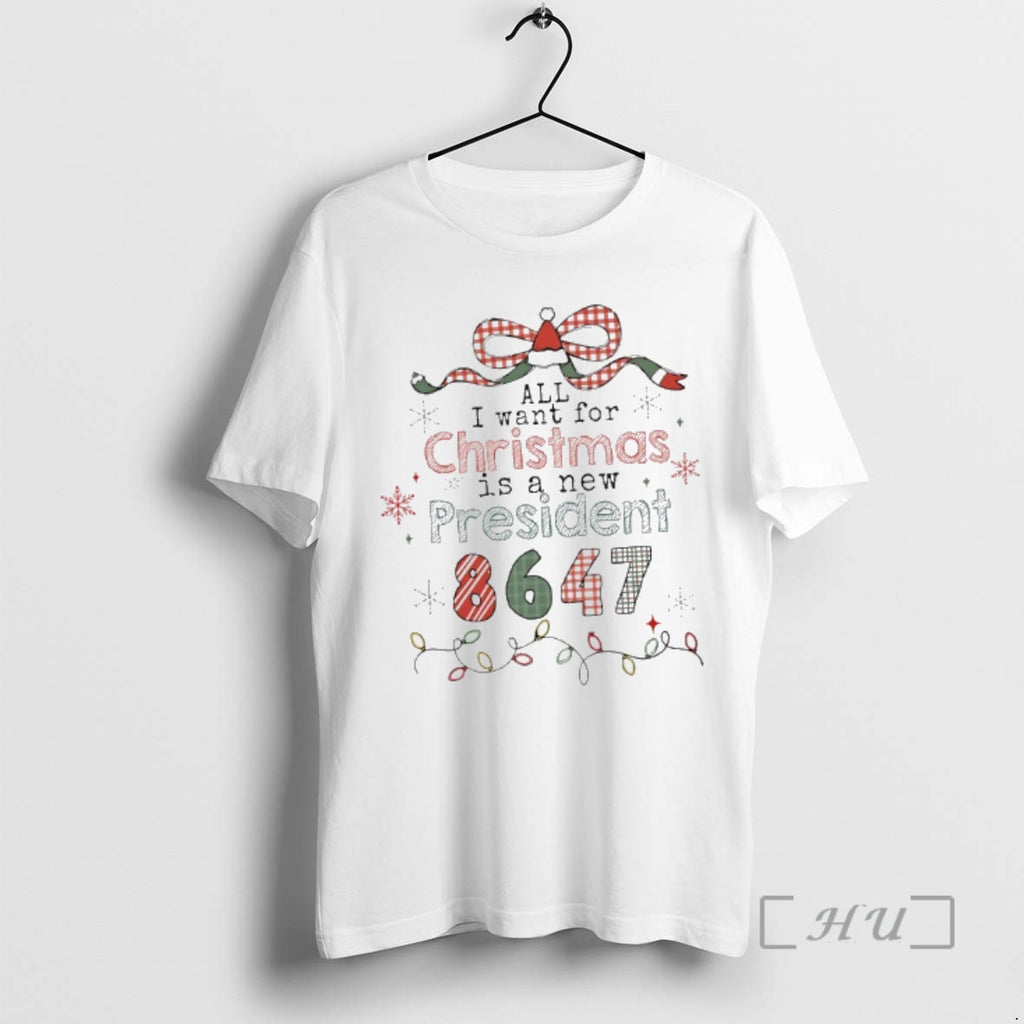 Officials All I Want For Christmas Is A New President 86 47 Premium T Shirts Hoodie, Sweatshirt | PopFlextees.com
