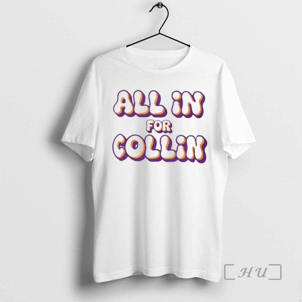 Officials All In For Collin T-Shirts, Hoodie, Sweatshirt | PopFlextees.com