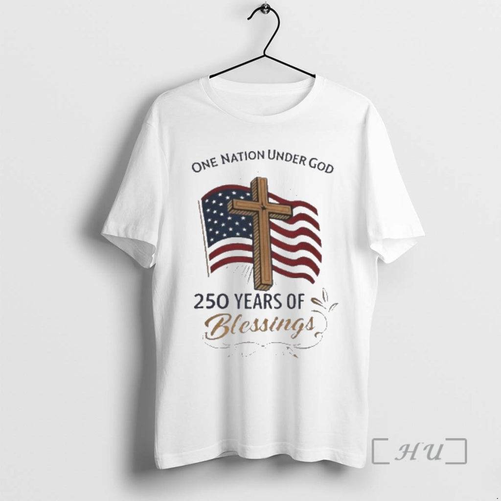 Officials America 250 Years Of Blessings One Nation Under God Flag Cross Patriotic Premium T-Shirts, Hoodie, Sweatshirt