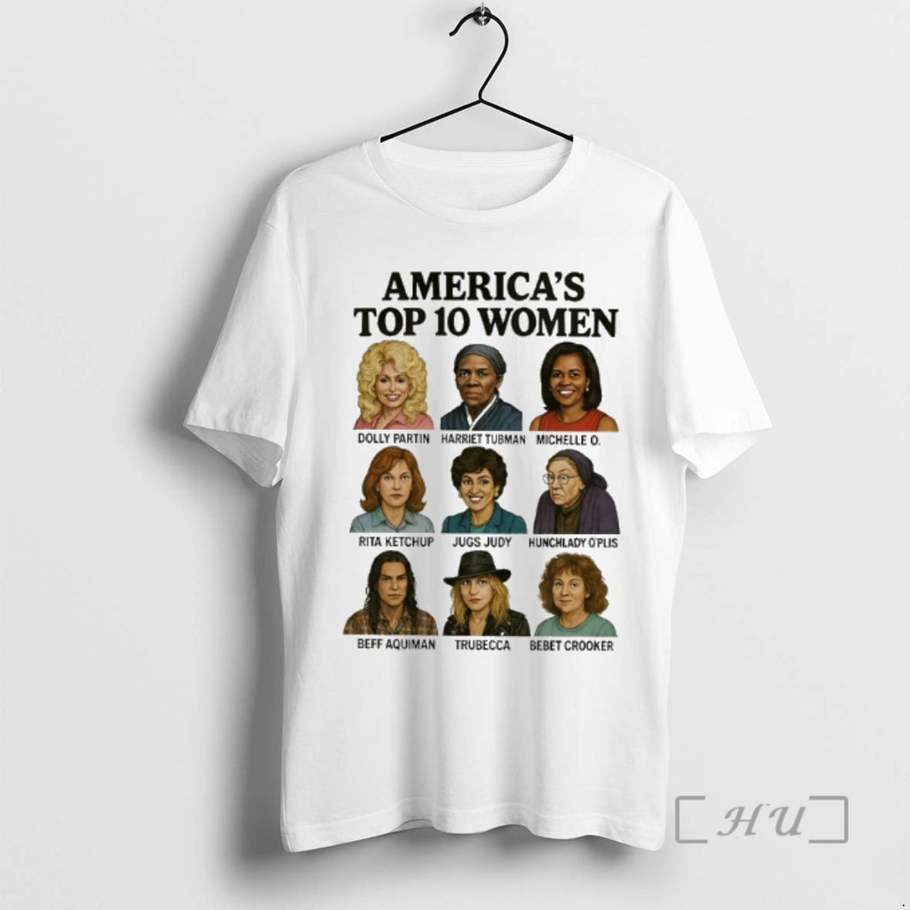 Officials Americas Top 10 Women Dolly Partin Harriet Tubman Michelle O Cartoon Premium T Shirts Hoodie, Sweatshirt