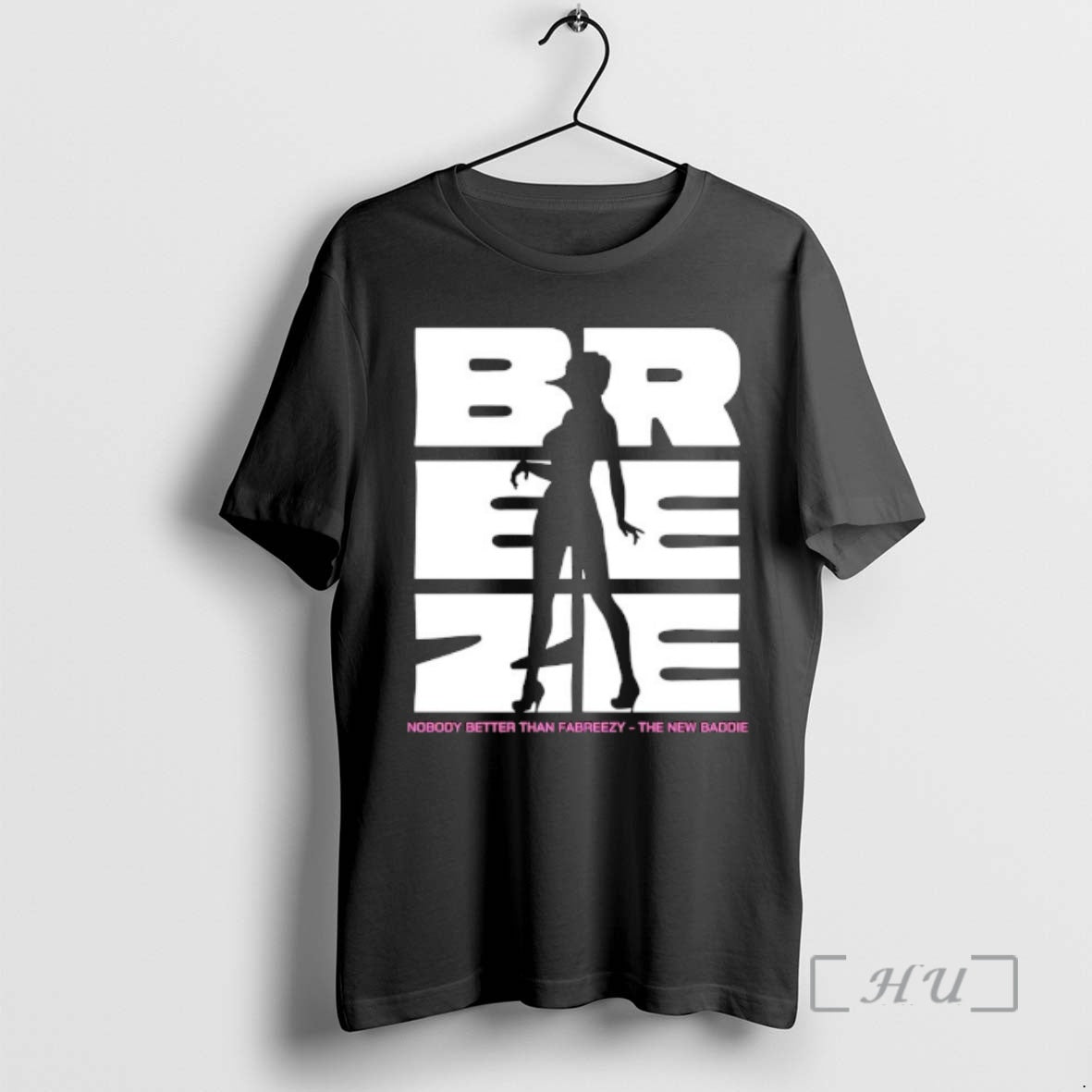 Officials Br Ee Ze Nobody Better Than Fabreezy The New Baddie Premium T Shirts Sweater Hoodie, Sweatshirt | PopFlextees.com