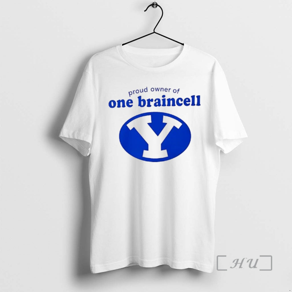 Officials Byu Cougars Proud Owner Of One Braincell T-Shirts, Hoodie, Sweatshirt | PopFlextees.com