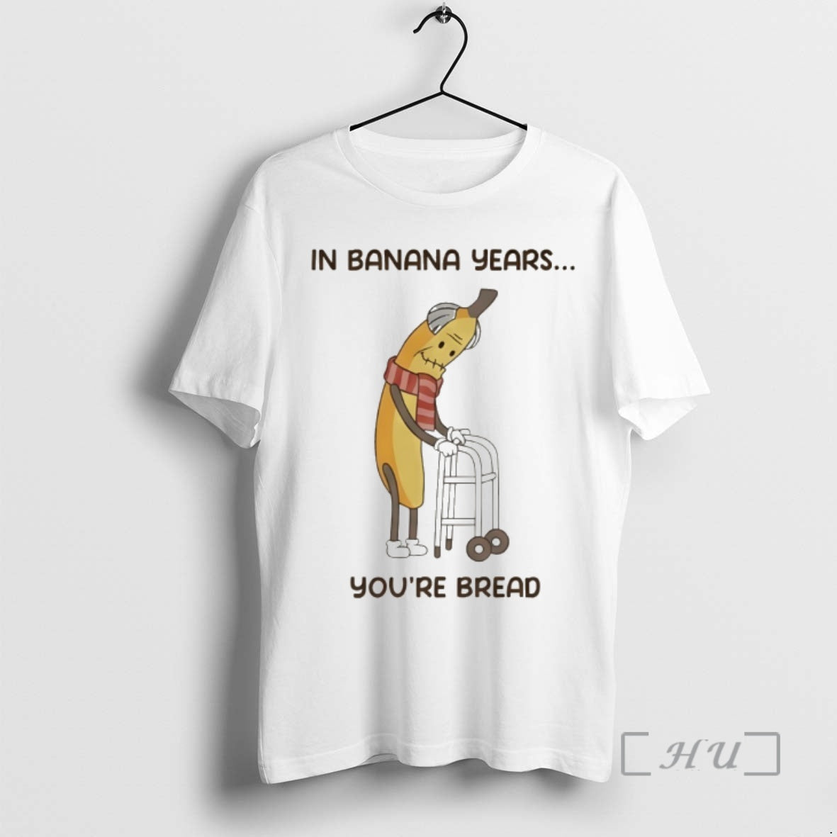 Officials Banana Old In Banana Years Youre Bread T-Shirts, Hoodie, Sweatshirt | PopFlextees.com