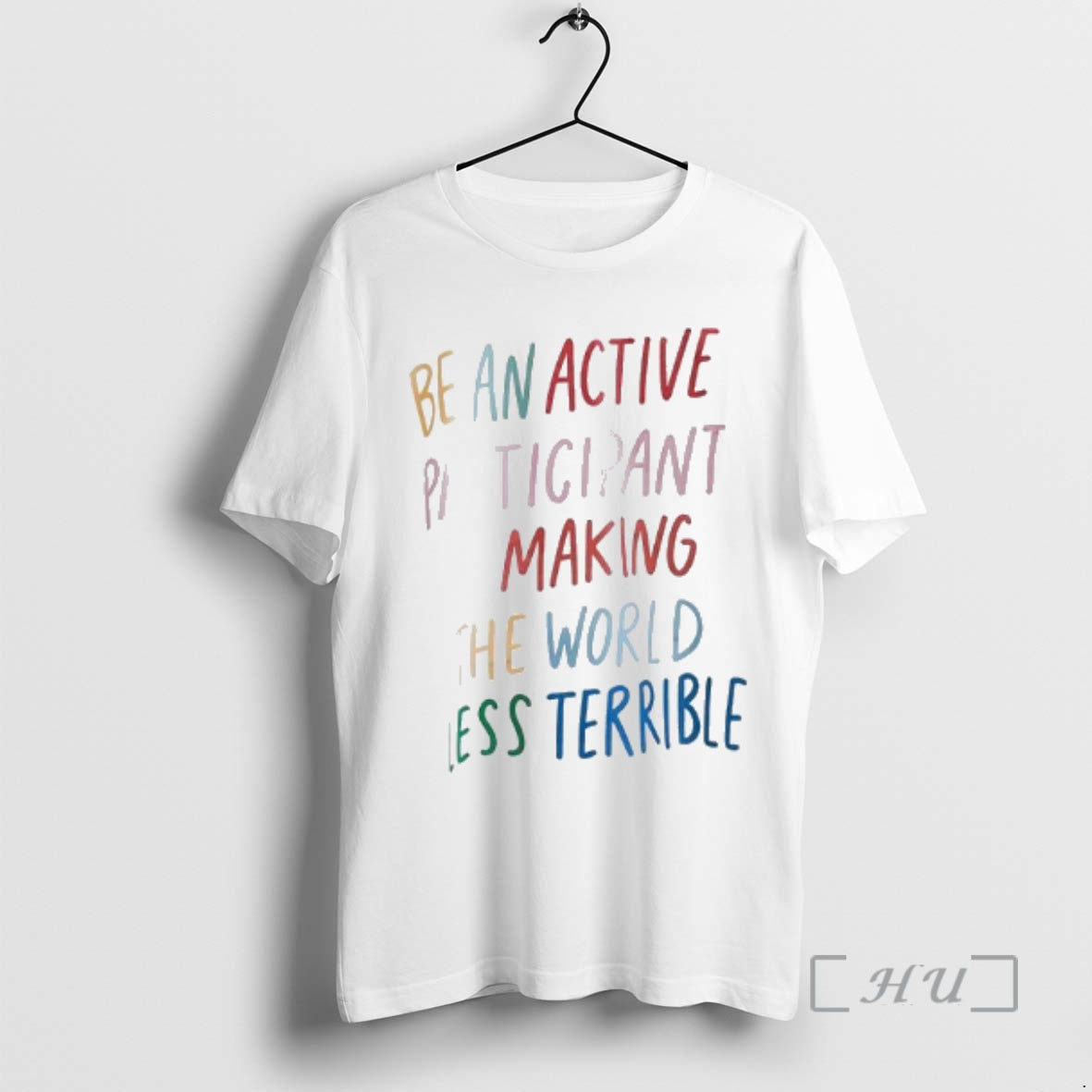 Officials Be An Active Participant In Making The World Less Terrible Active Participant Premium T-Shirts, Hoodie, Sweatshirt