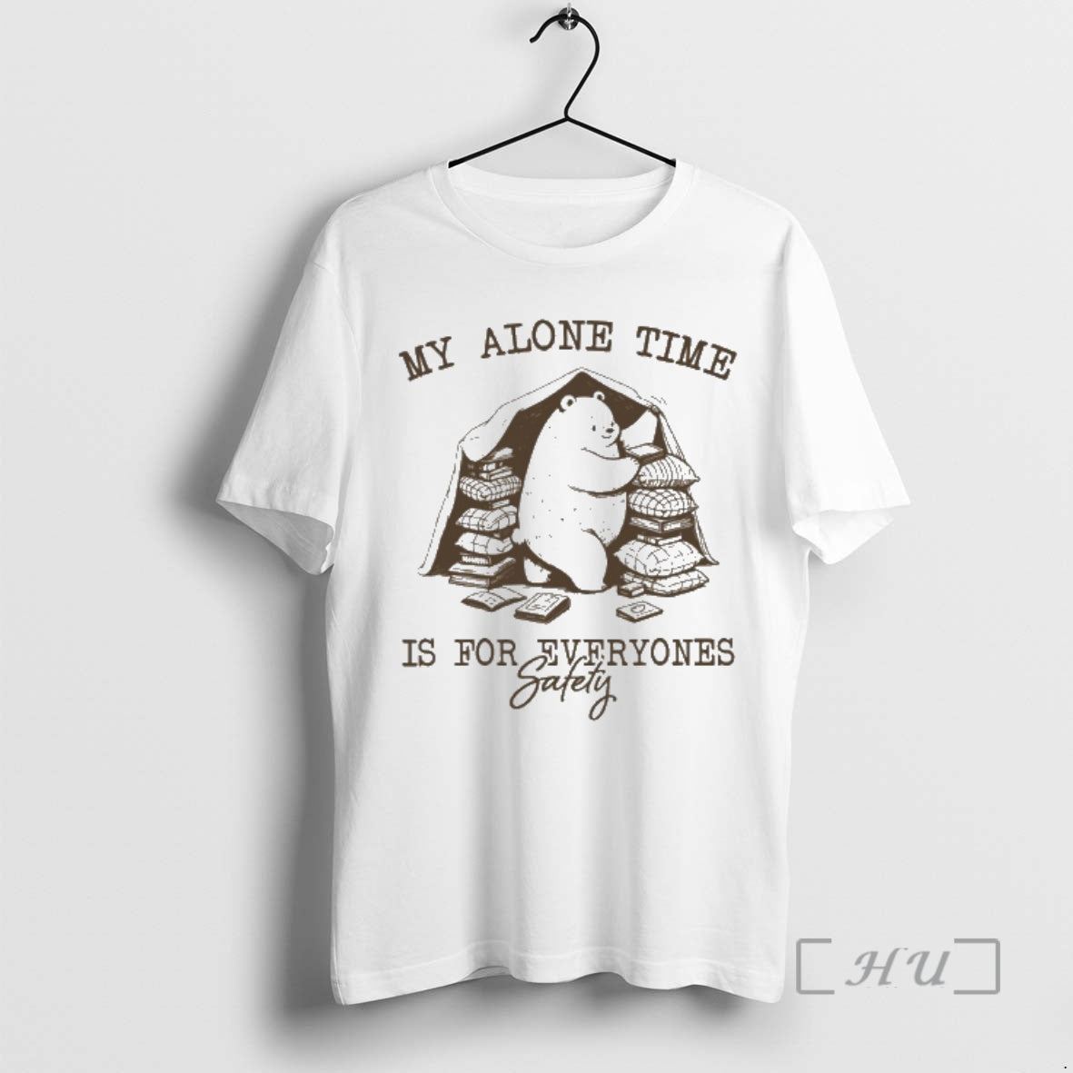 Officials Bear My Alone Time Is For Everyones Safety T-Shirts, Hoodie, Sweatshirt | PopFlextees.com