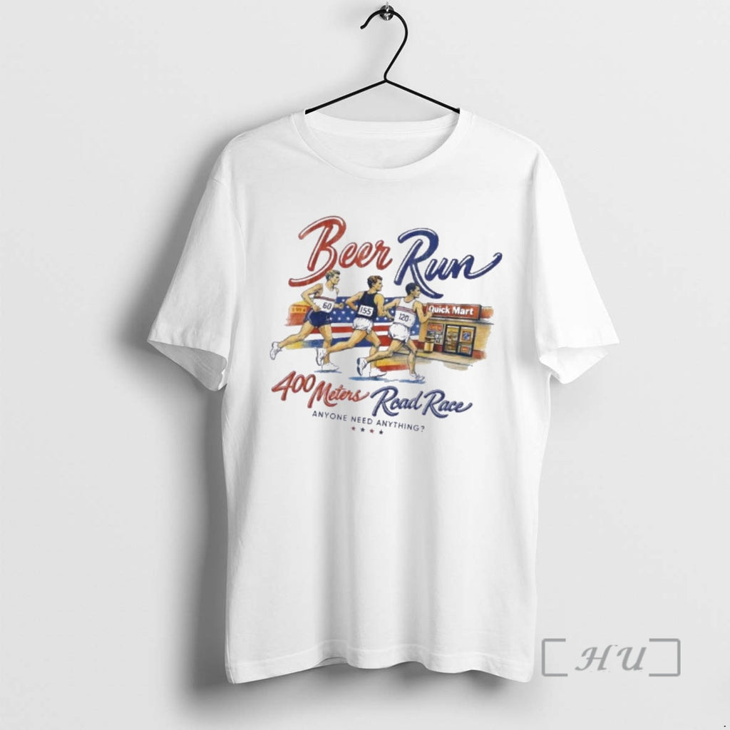 Officials Beer Run 400 Meters Road Race Anyone Need Anything T-Shirts, Hoodie, Sweatshirt | PopFlextees.com