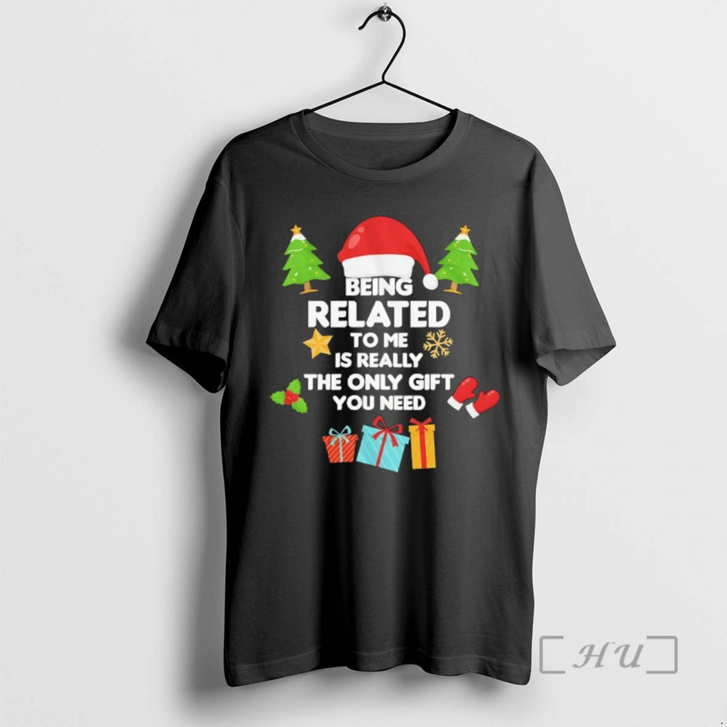 Officials Being Related To Me Is Really The Only Gift You Need Christmas 2025 Premium T-Shirts, Hoodie, Sweatshirt