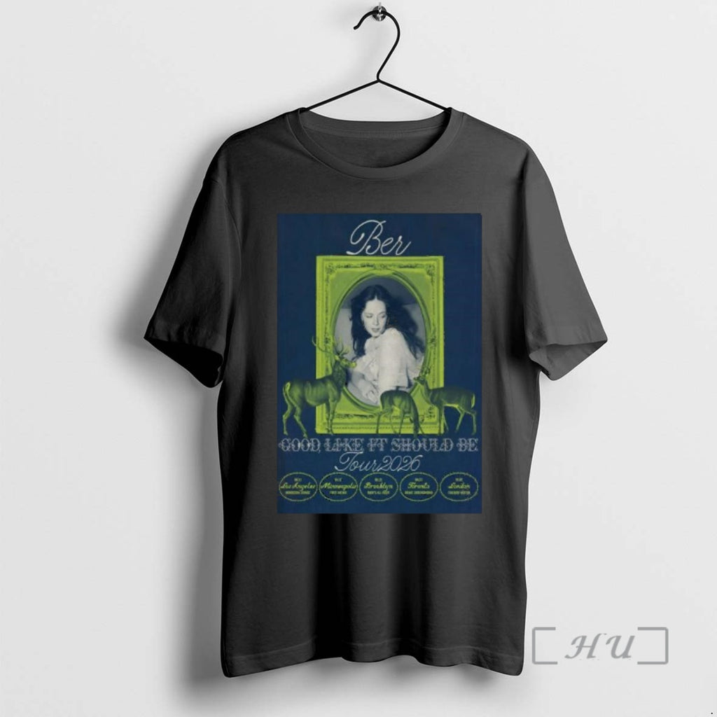 Officials Ber Tour Good Like It Should Be 2026 T-Shirts, Hoodie, Sweatshirt | PopFlextees.com