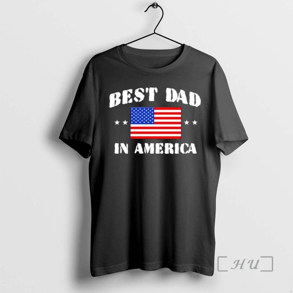 Officials Best Dad In America And Best Papa In The World Usa Flag Premium T-Shirts, Hoodie, Sweatshirt | PopFlextees.com