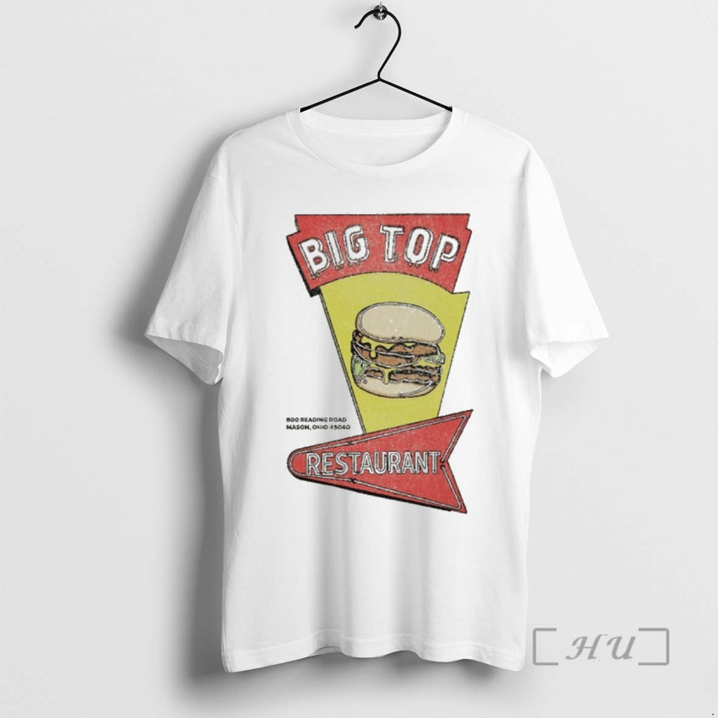 Officials Big Top Restaurant 800 Reaching Road Mason Ohio T-Shirts, Hoodie, Sweatshirt | PopFlextees.com