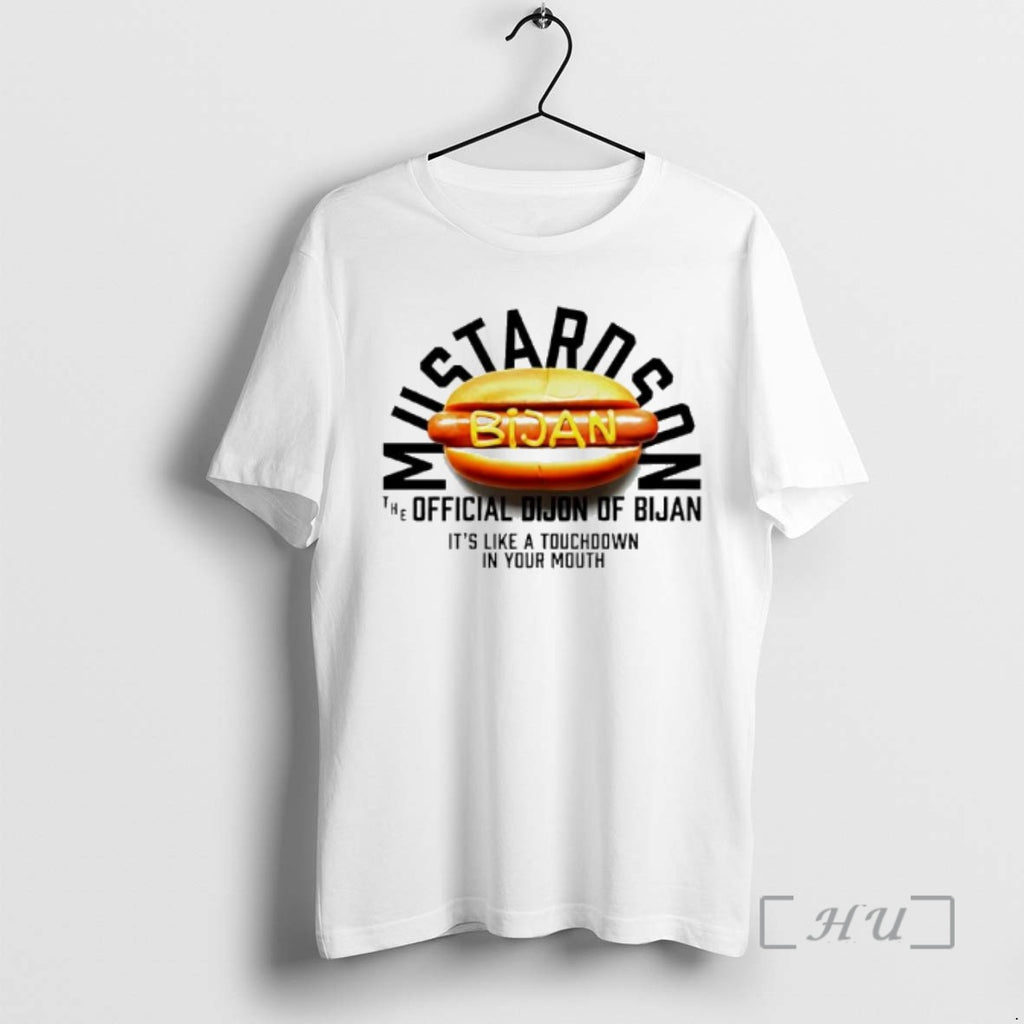 Officials Bijan Mustardson Hot Dog Dijon Mustard T-Shirts, Hoodie, Sweatshirt | PopFlextees.com
