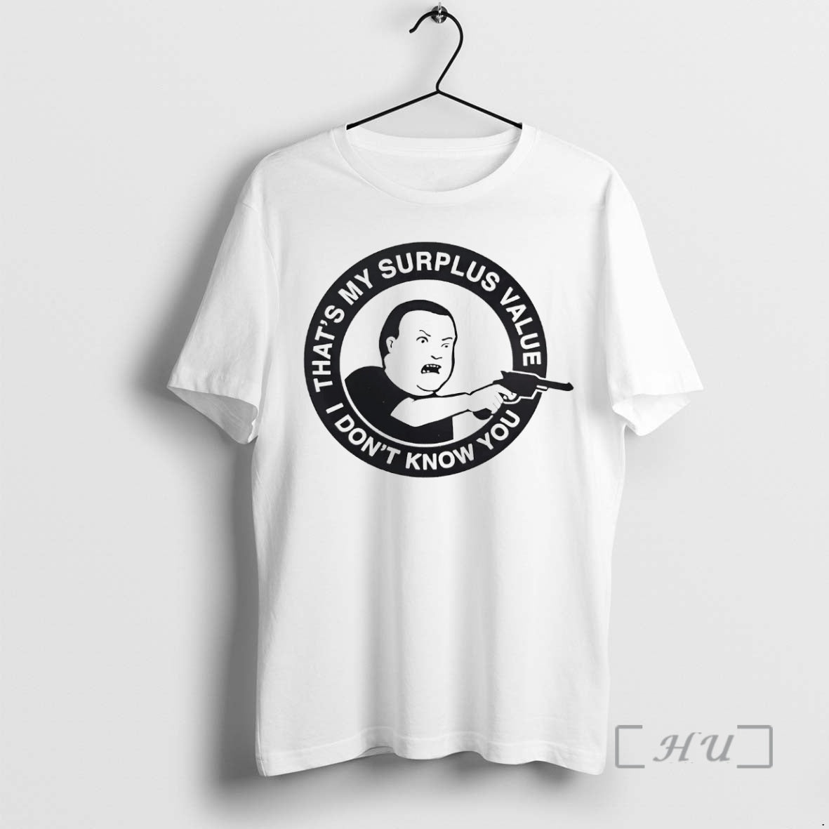 Officials Bobby Hill Thats My Surplus Value I Dont Know You Premium T Shirts Sweater Hoodie, Sweatshirt | PopFlextees.com