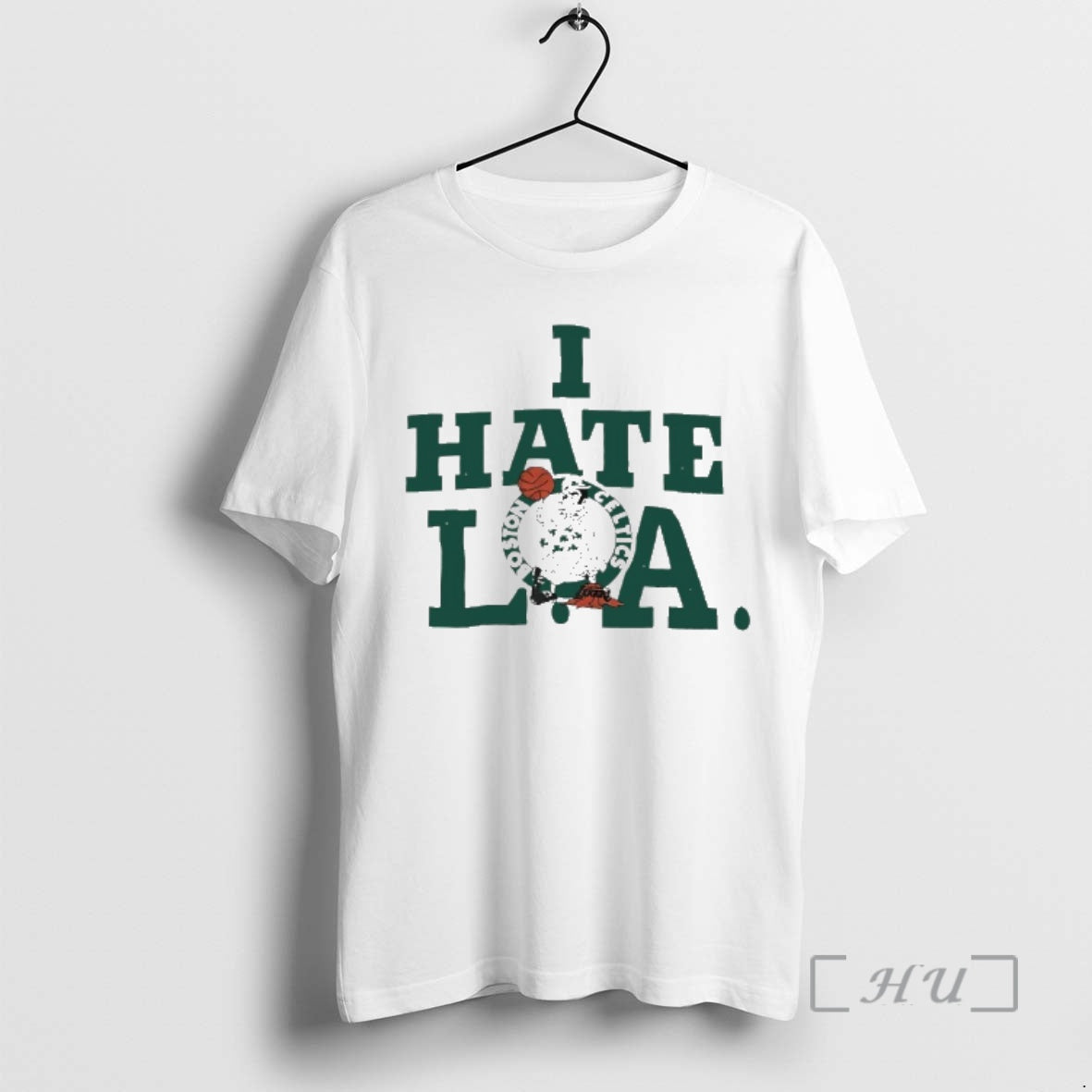 Officials Boston Celtics I Hate La T-Shirts, Hoodie, Sweatshirt | PopFlextees.com