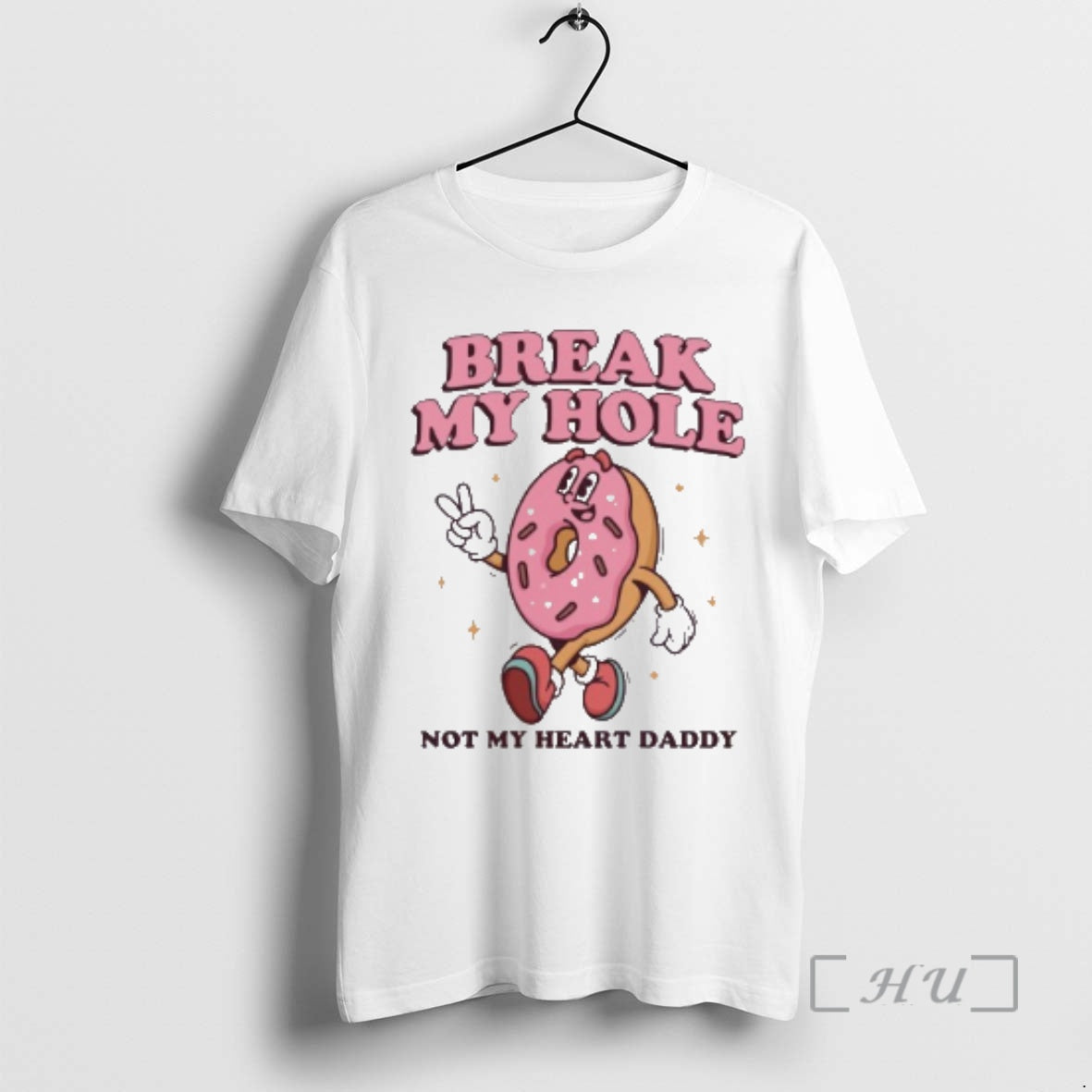 Officials Break My Hole Not My Heart Daddy T-Shirts, Hoodie, Sweatshirt | PopFlextees.com
