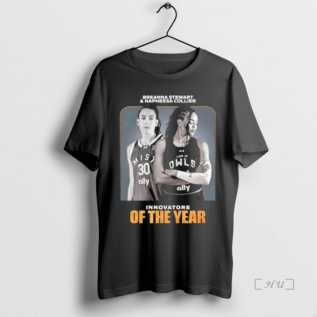 Officials Breanna Stewart And Napheesa Collier Innovators Of The Year T-Shirts, Hoodie, Sweatshirt | PopFlextees.com