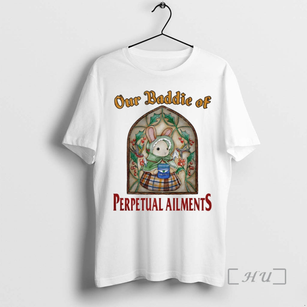 Officials Bunny Our Baddie Perpetual Ailments Circle T-Shirts, Hoodie, Sweatshirt