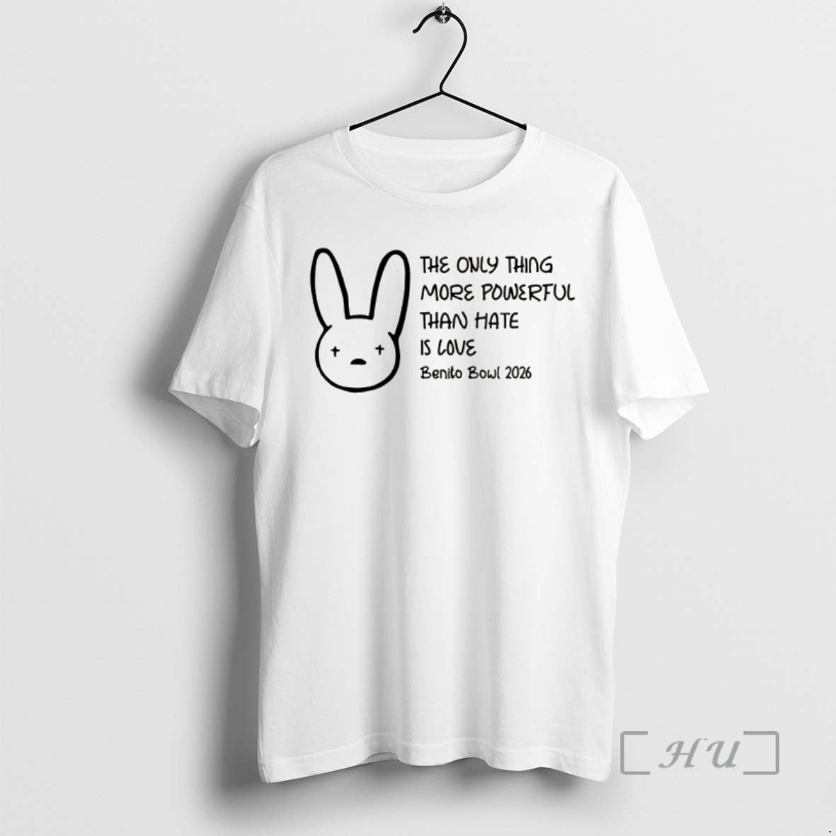 Officials Bunny The Only Thing More Powerful Than Hate Is Love Benito Bowl 2026 Premium T-Shirts, Hoodie, Sweatshirt