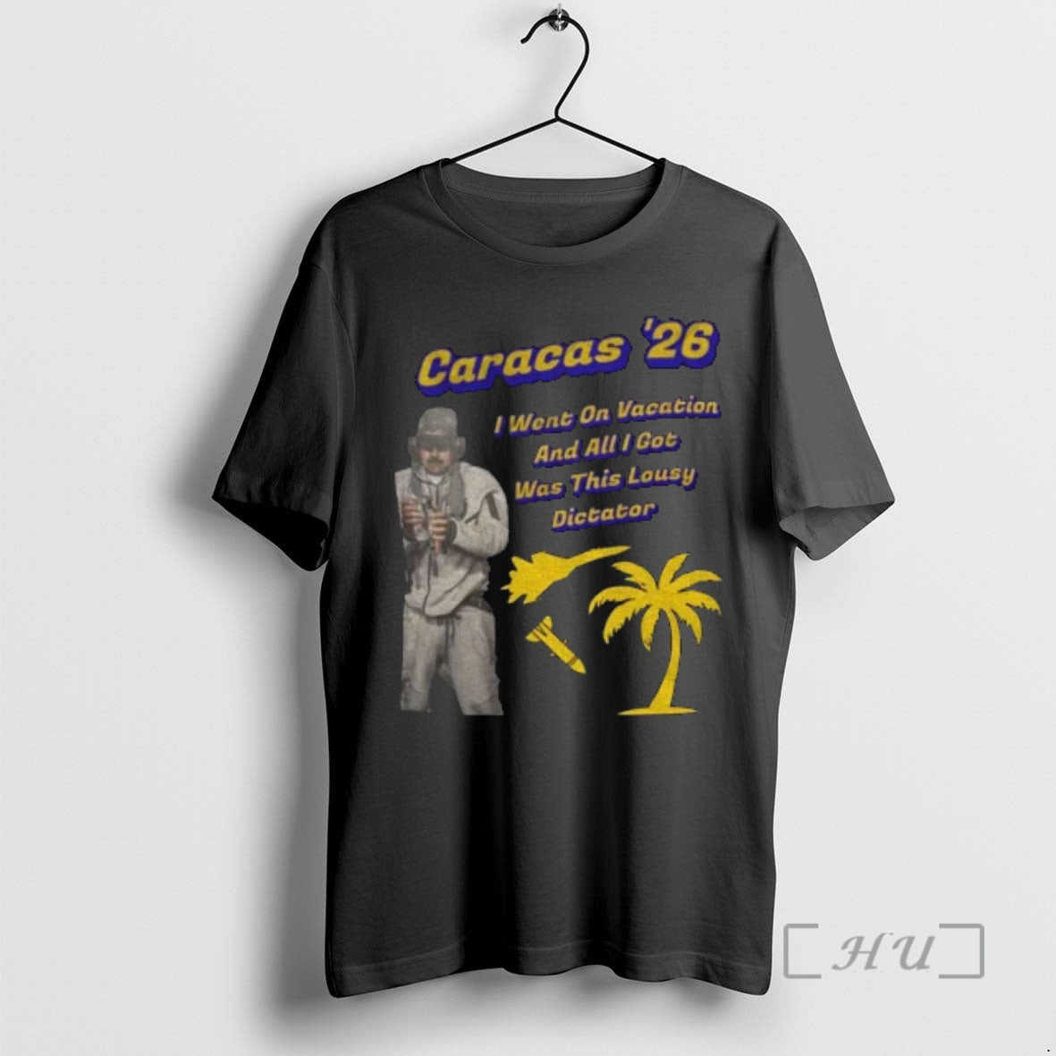 Officials Caracas 26 Maduro I Went Vacation All I Got Was This Lousy T-Shirts, Hoodie, Sweatshirt