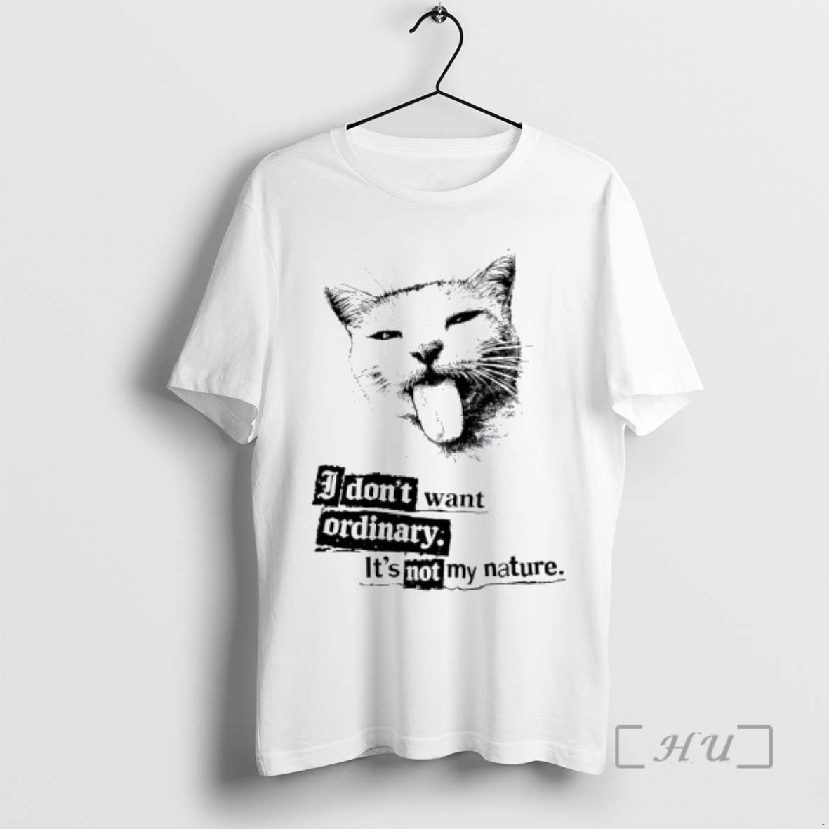 Officials Cat I Dont Want Ordinary Its Not My Nature T-Shirts, Hoodie, Sweatshirt | PopFlextees.com