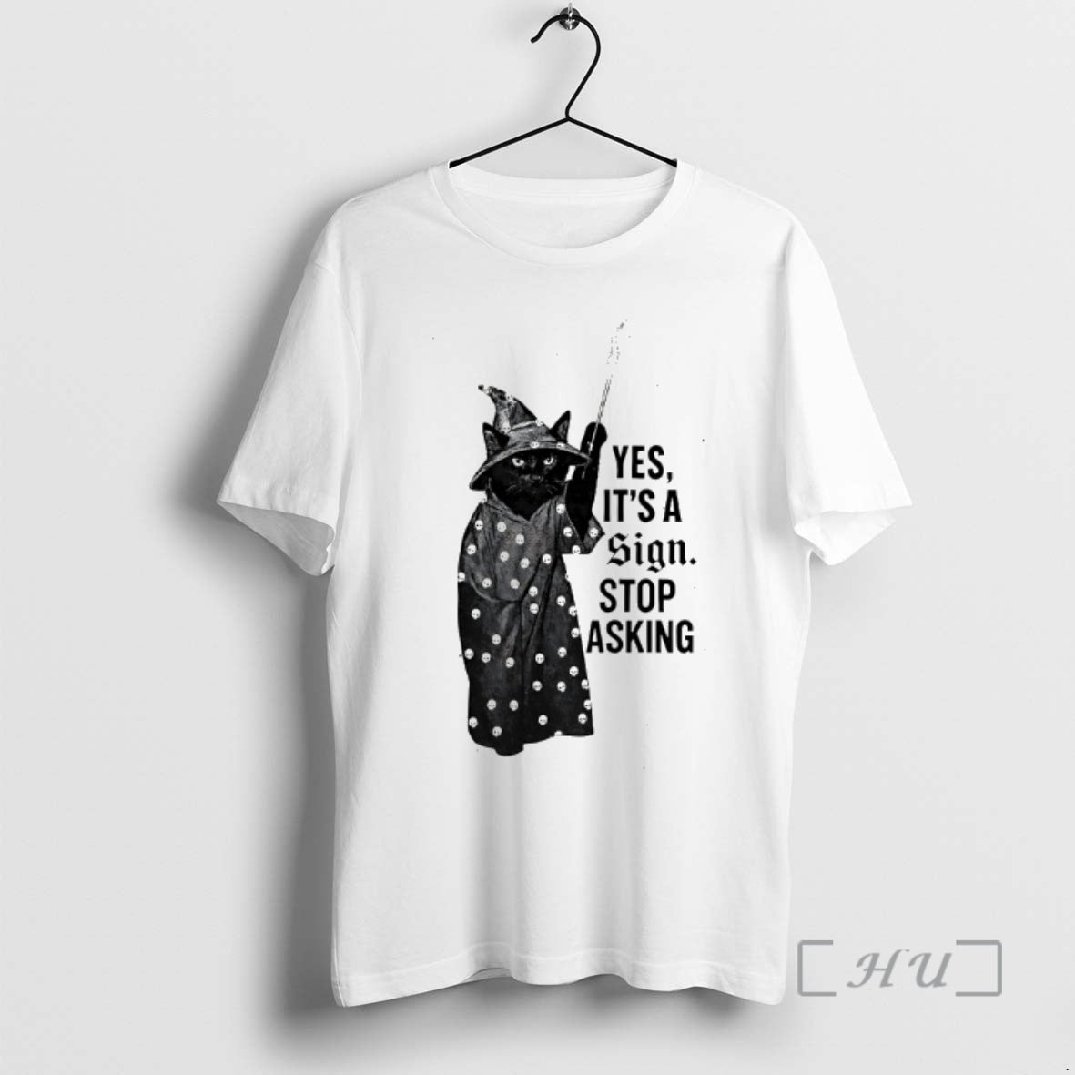Officials Cat Yes Its A Sign Stop Asking T-Shirts, Hoodie, Sweatshirt | PopFlextees.com