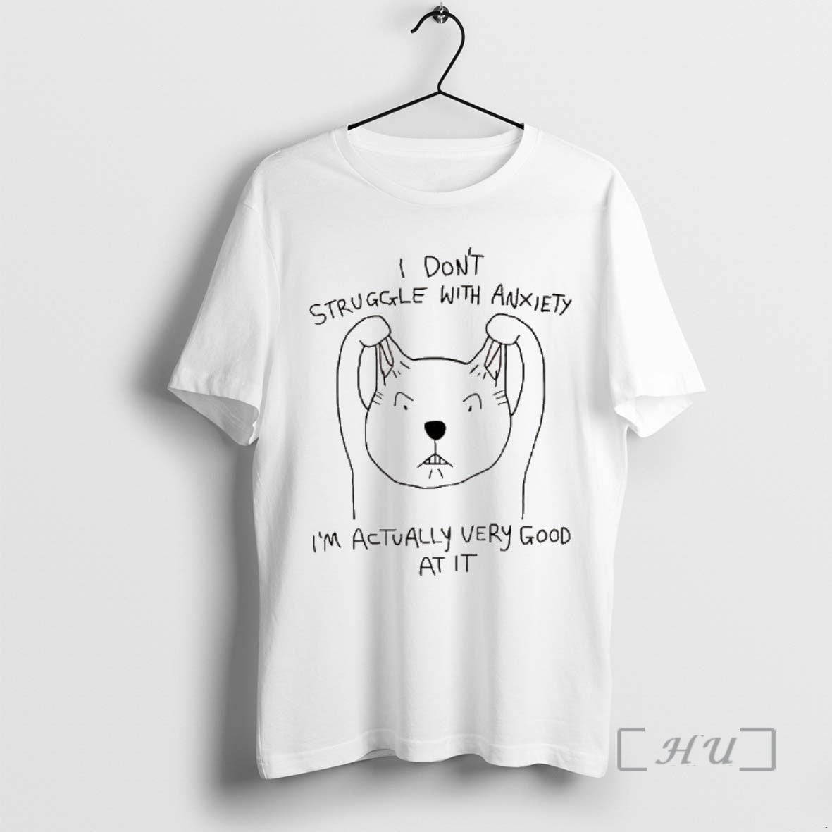 Officials Cats I Dont Struggle With Anxiety Im Actually Very Good At It Sketch Premium T-Shirts, Hoodie, Sweatshirt