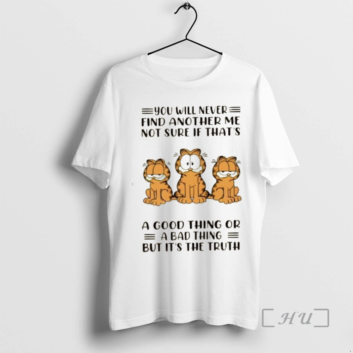 Officials Cats You Will Never Find Another Me Not Sure If Thats Good Thing T-Shirts, Hoodie, Sweatshirt