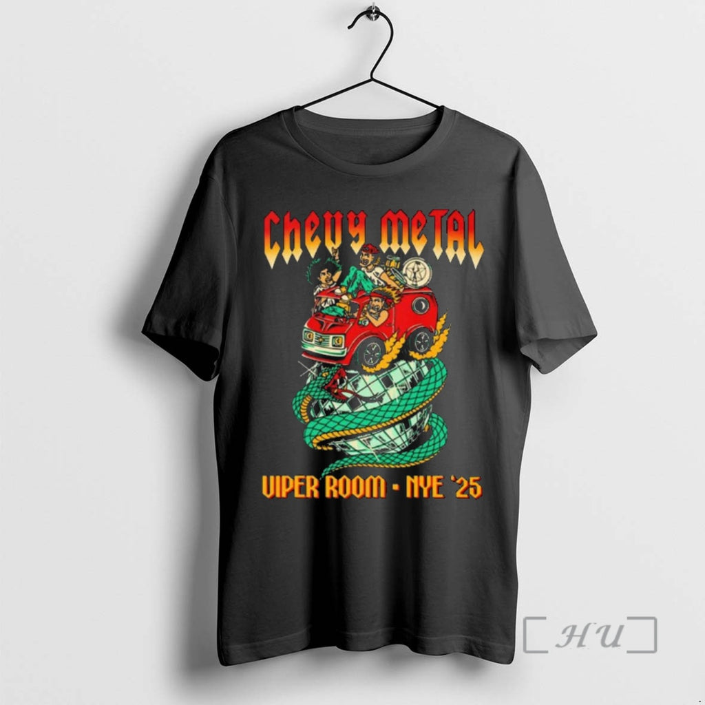 Officials Chevy Metal Viper Room New Years Eve 2025 T-Shirts, Hoodie, Sweatshirt | PopFlextees.com