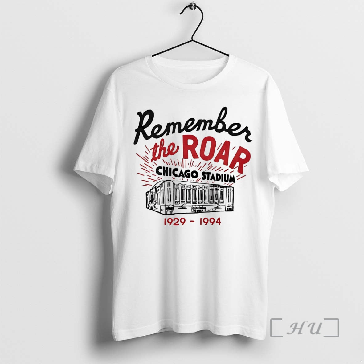 Officials Chicago Blackhawks Remember The Roar Chicago Stadium T-Shirts, Hoodie, Sweatshirt | PopFlextees.com