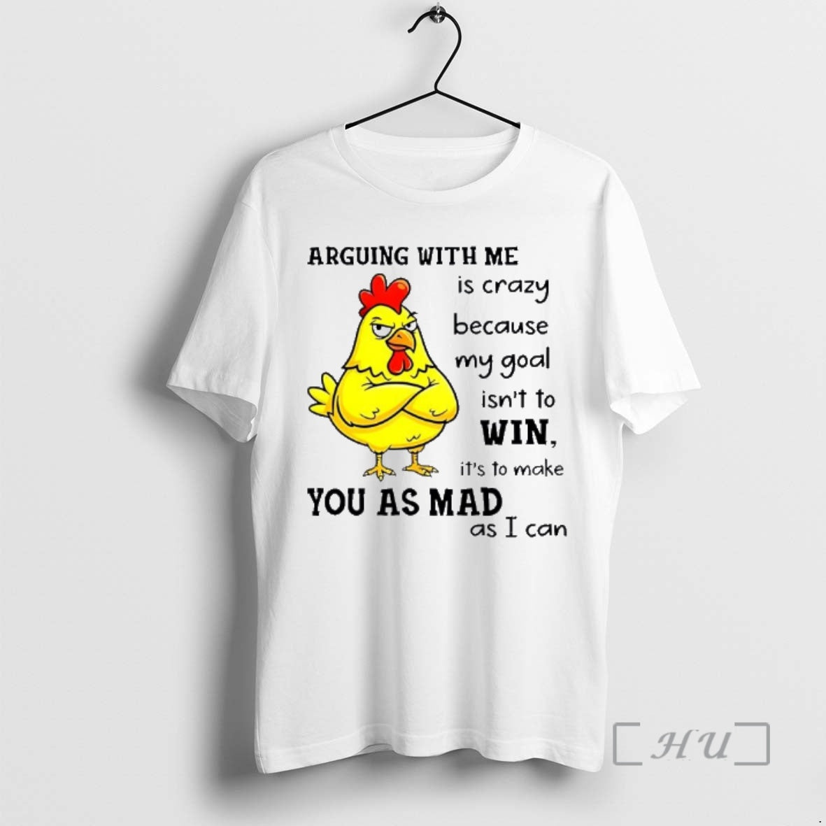 Officials Chicken Arguing With Me Is Crazy Because My Goal Isnt To Win Its To T-Shirts, Hoodie, Sweatshirt | PopFlextees.com