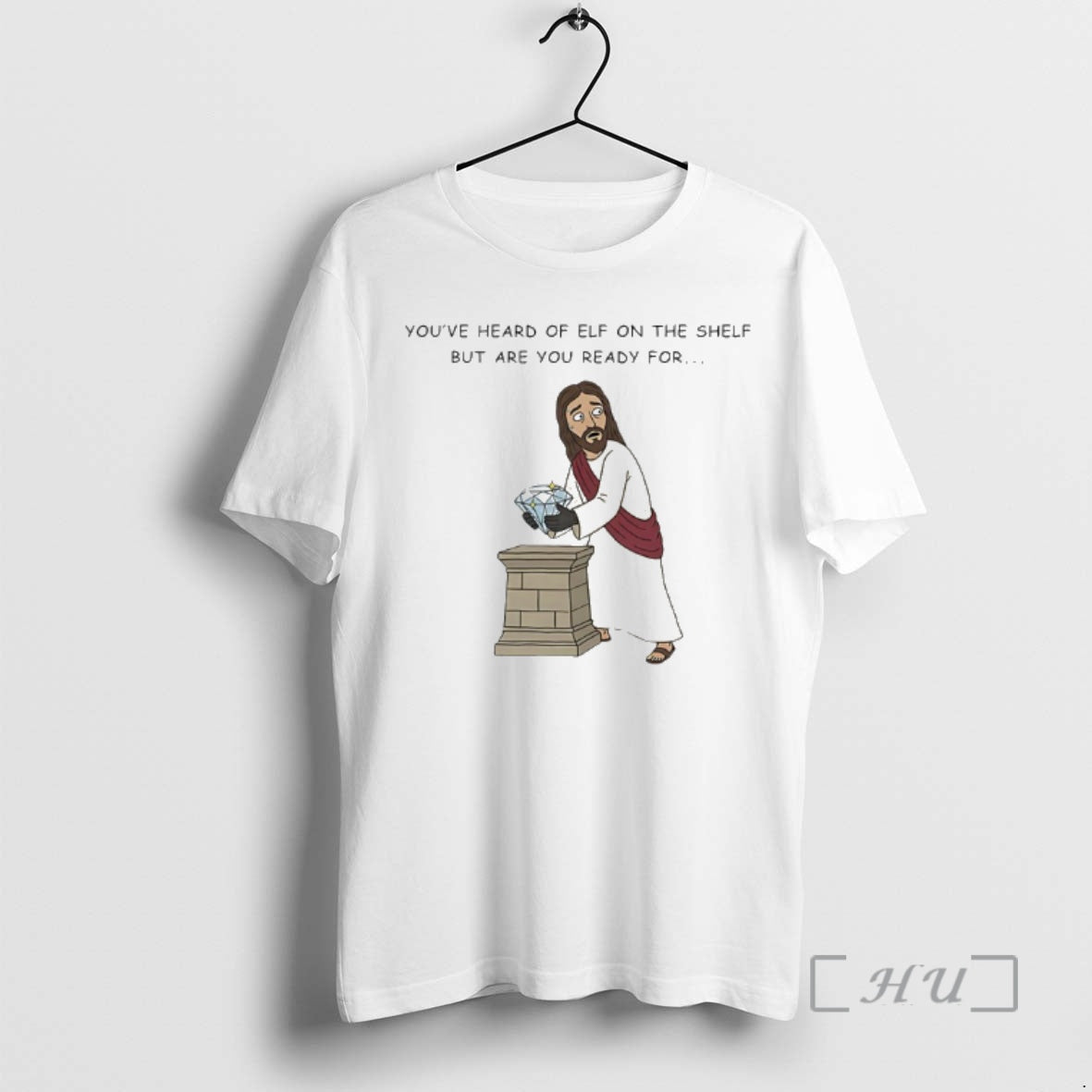 Officials Christ On A Heist Youve Heard Of Elf On The Shelf But Are You T-Shirts, Hoodie, Sweatshirt | PopFlextees.com
