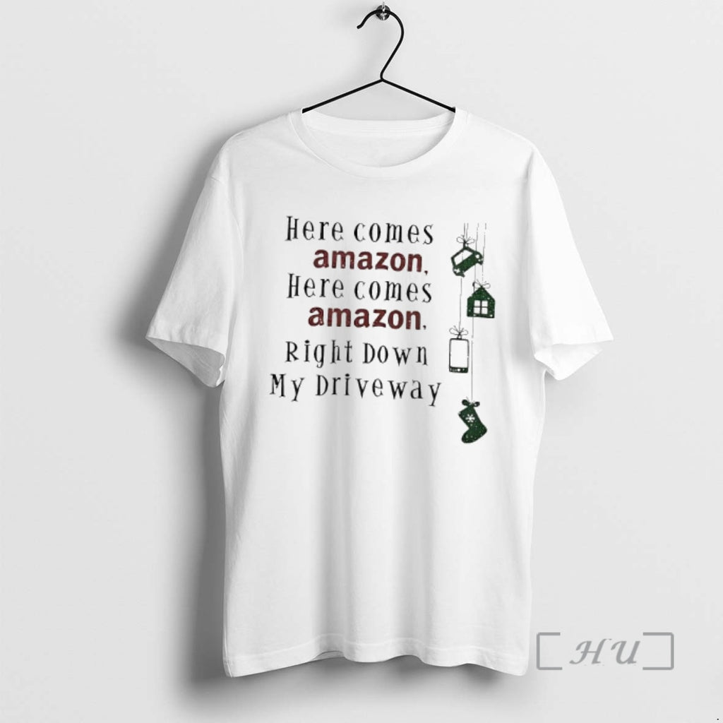 Officials Christmas Here Comes Amazon Right Down My Driveway T-Shirts, Hoodie, Sweatshirt | PopFlextees.com