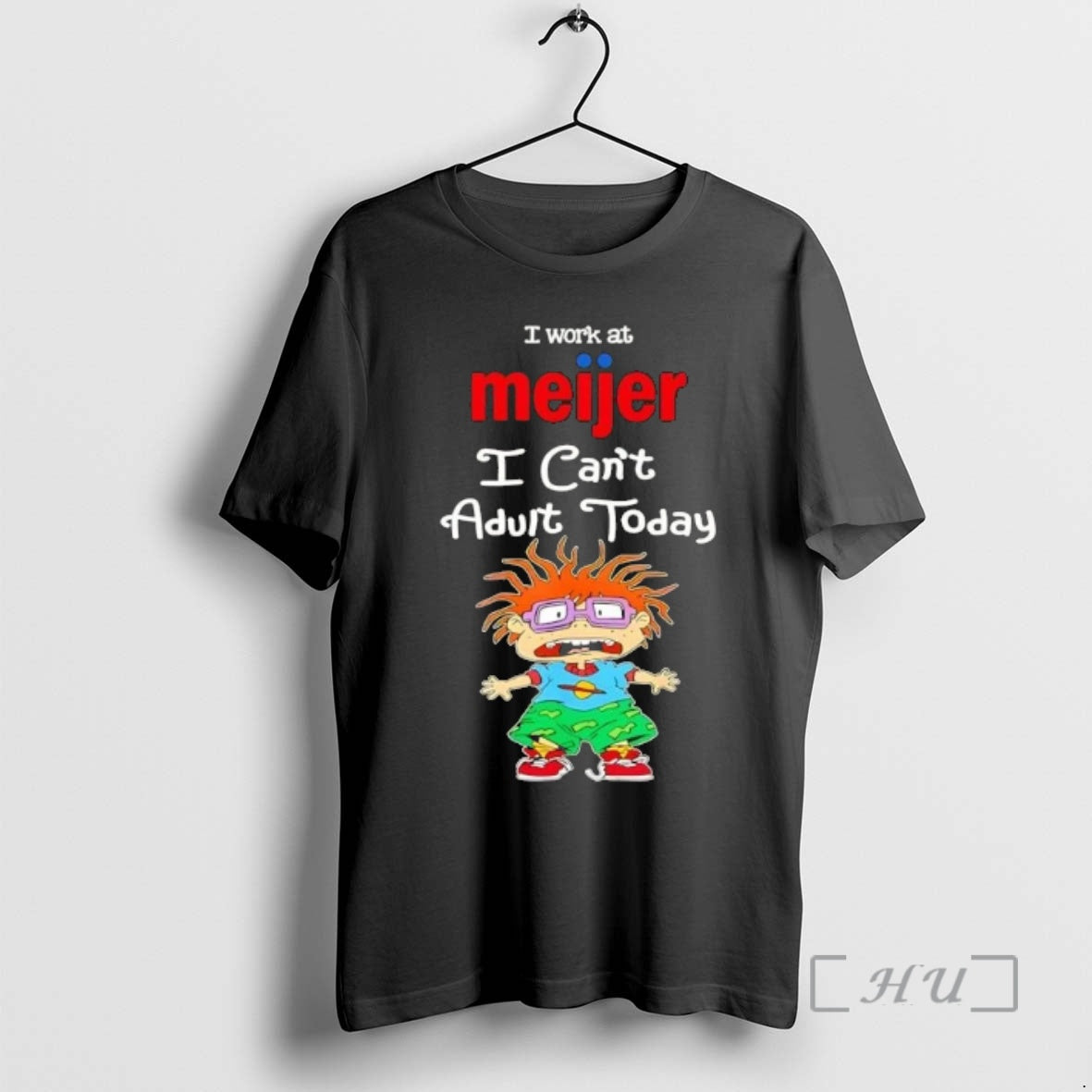 Officials Chuckie Finster I Work At Meijer I Cant Adult Today Premium T Shirts Sweater Hoodie, Sweatshirt | PopFlextees.com