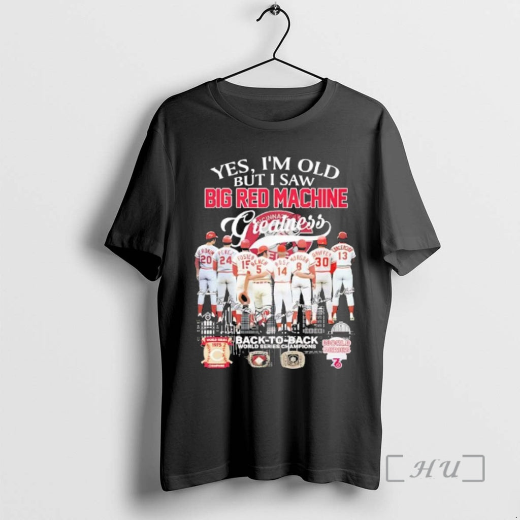 Officials Cincinnati Reds Big Red Machine Back To Back World Series Champions 1975 1976 Greatness T-Shirts, Hoodie,...