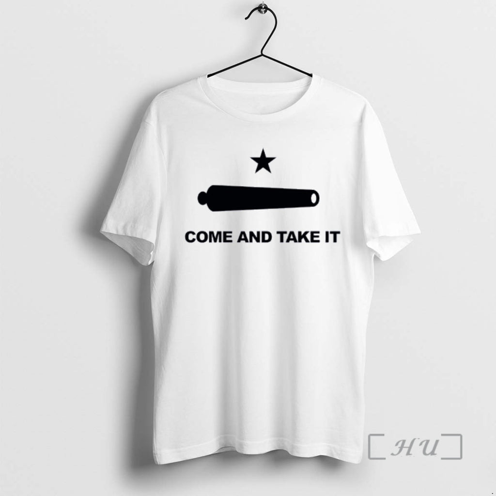 Officials Come And Take It Texas T-Shirts, Hoodie, Sweatshirt | PopFlextees.com