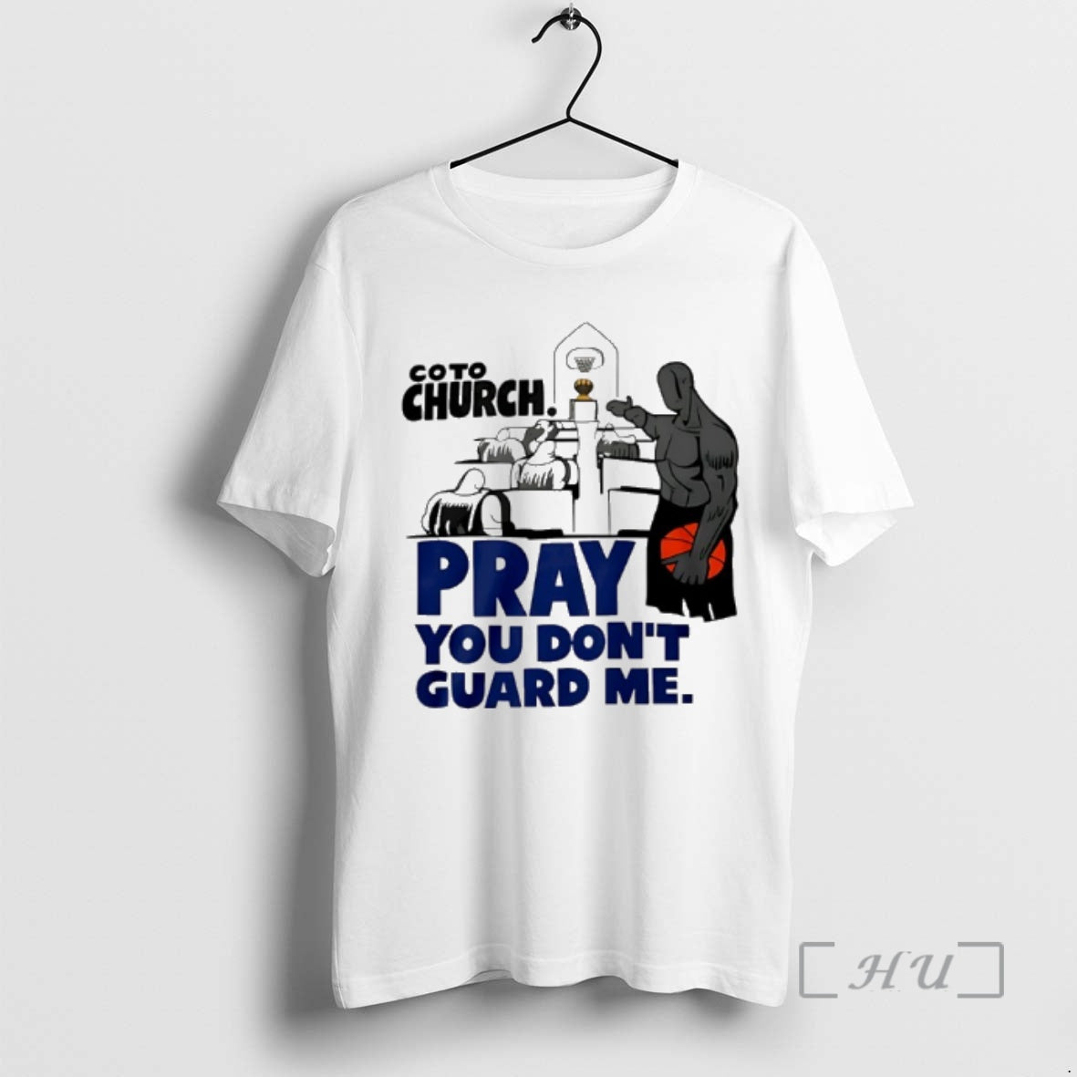 Officials Coto Church Pray You Dont Guard Me Basketball T-Shirts, Hoodie, Sweatshirt | PopFlextees.com