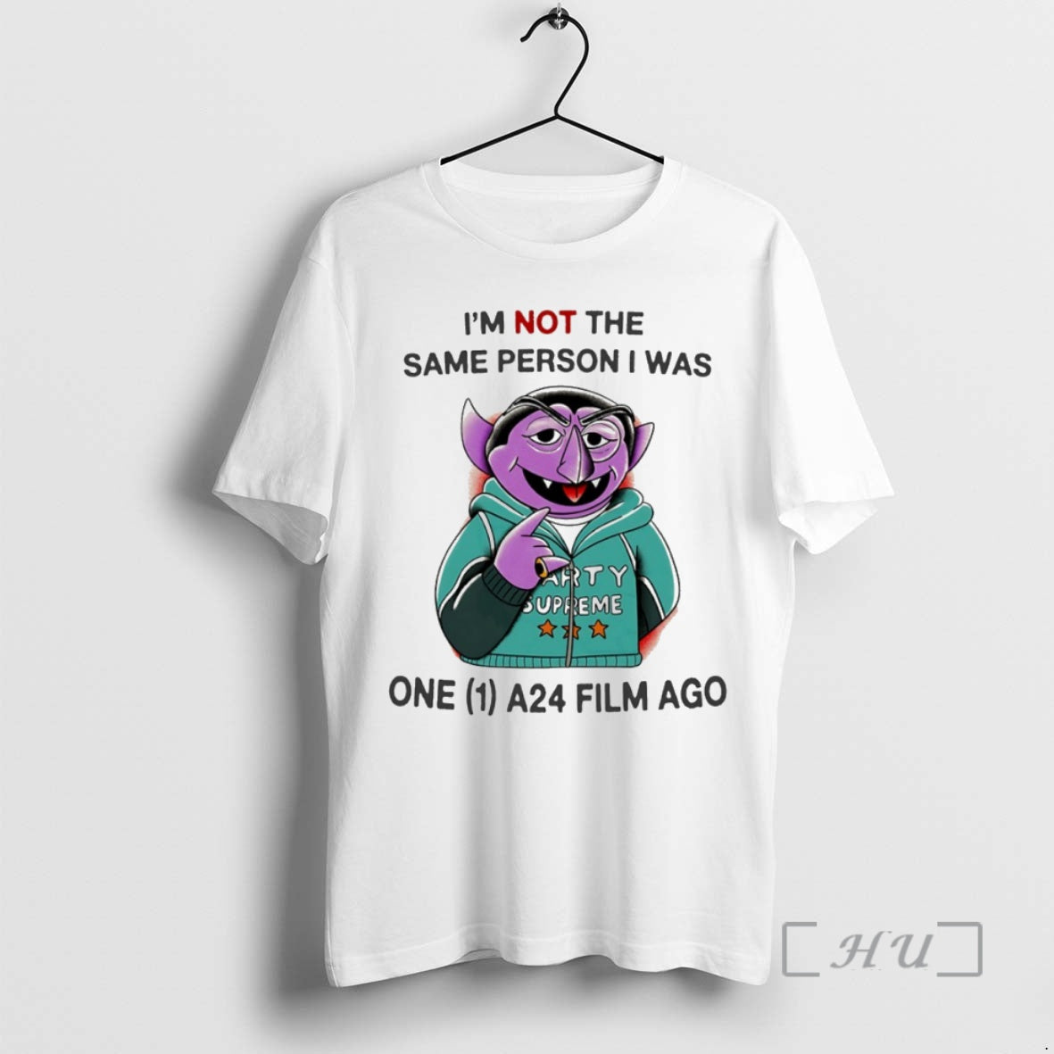 Officials Count Von Count Im Not The Same Person I Was One A24 Film Ago T-Shirts, Hoodie, Sweatshirt | PopFlextees.com