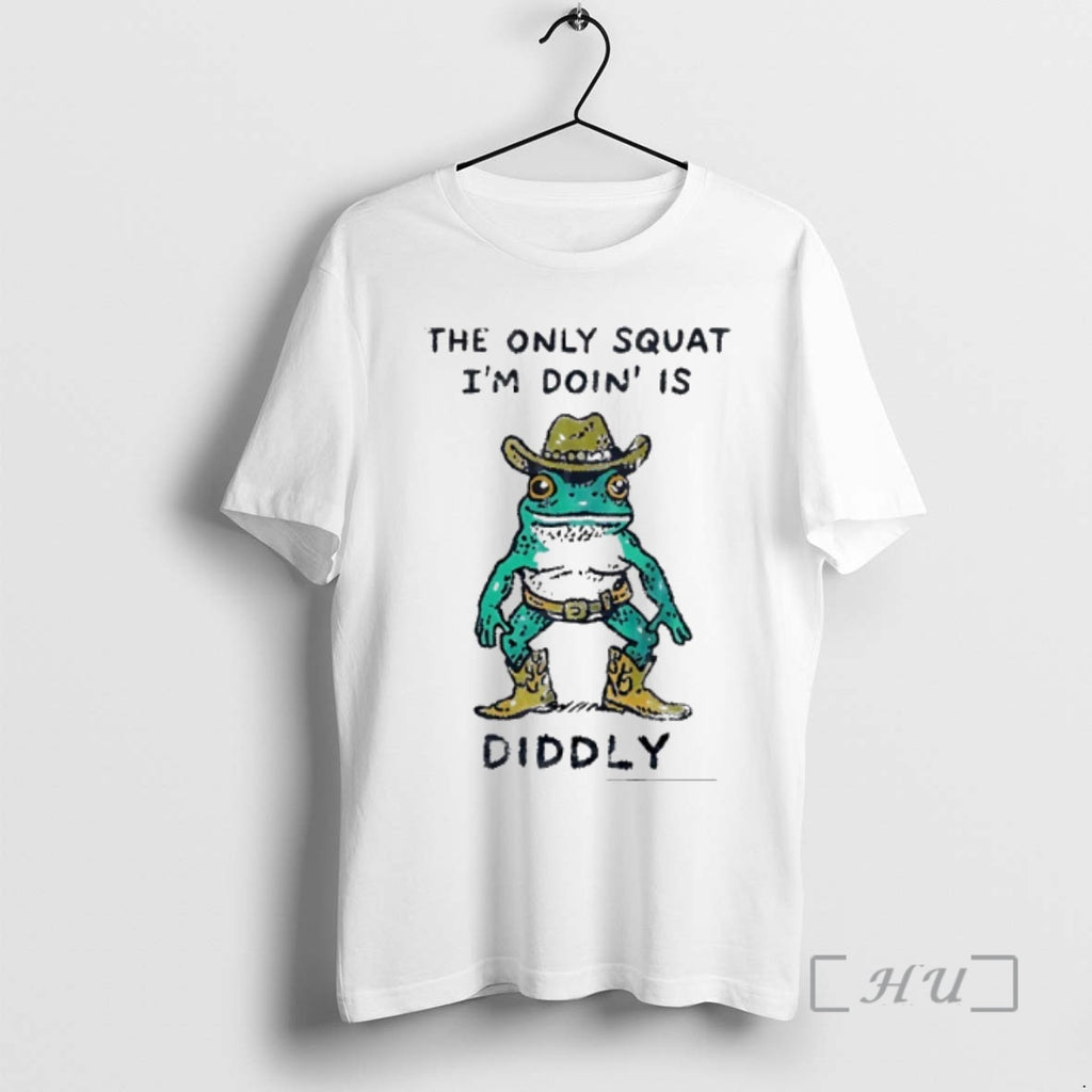 Officials Cowboy Frog The Only Squat Im Doing Is Diddly Meme Premium T Shirts Sweater Hoodie, Sweatshirt | PopFlextees.com