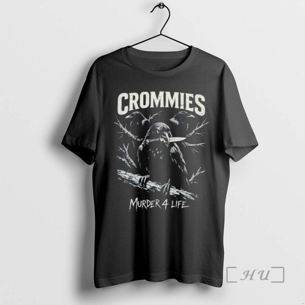 Officials Crommies Ravens Murder 4 Life Night T-Shirts, Hoodie, Sweatshirt | PopFlextees.com