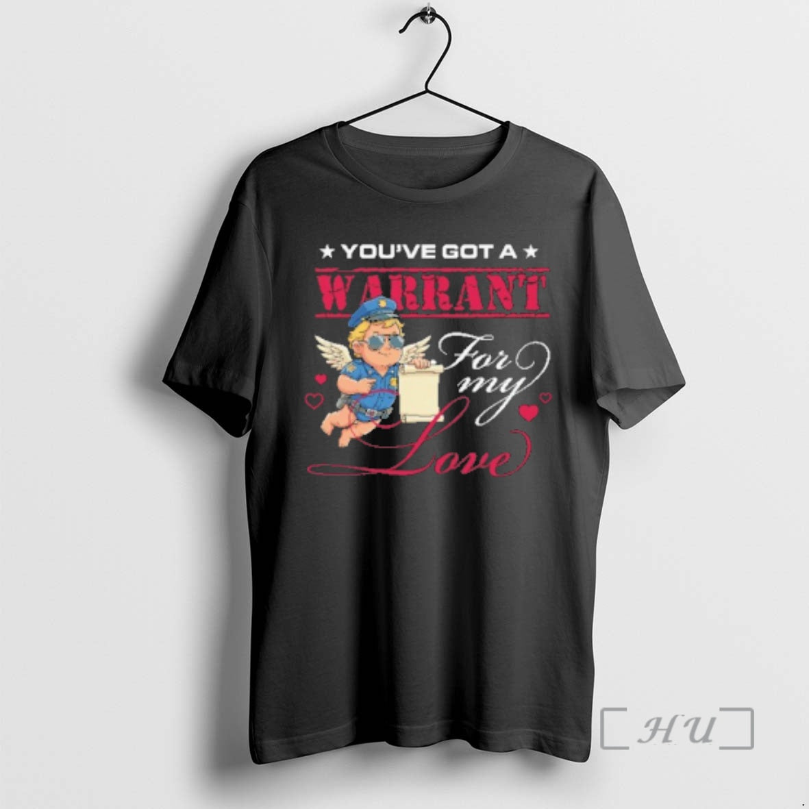 Officials Cupid Youve Got A Warrant For My Love Valentine Day Premium T Shirts Sweater Hoodie, Sweatshirt | PopFlextees.com
