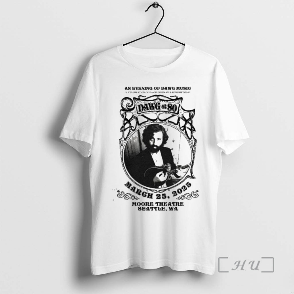 Officials Dawg At 80 Moore Theatre Seattle Wa March 25 2025 Premium T Shirts Sweater Hoodie, Sweatshirt | PopFlextees.com