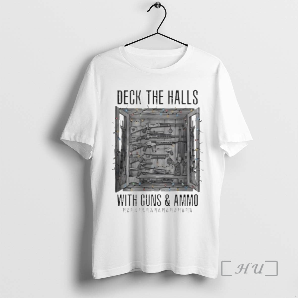 Officials Deck The Halls With Guns And Ammo Pew Pew Pew Pew Pew Premium T-Shirts, Hoodie, Sweatshirt | PopFlextees.com