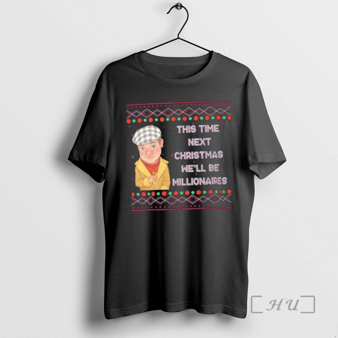 Officials Del Boy Millionaires Christmas Funny Tv Quote T-Shirts, Hoodie, Sweatshirt | PopFlextees.com