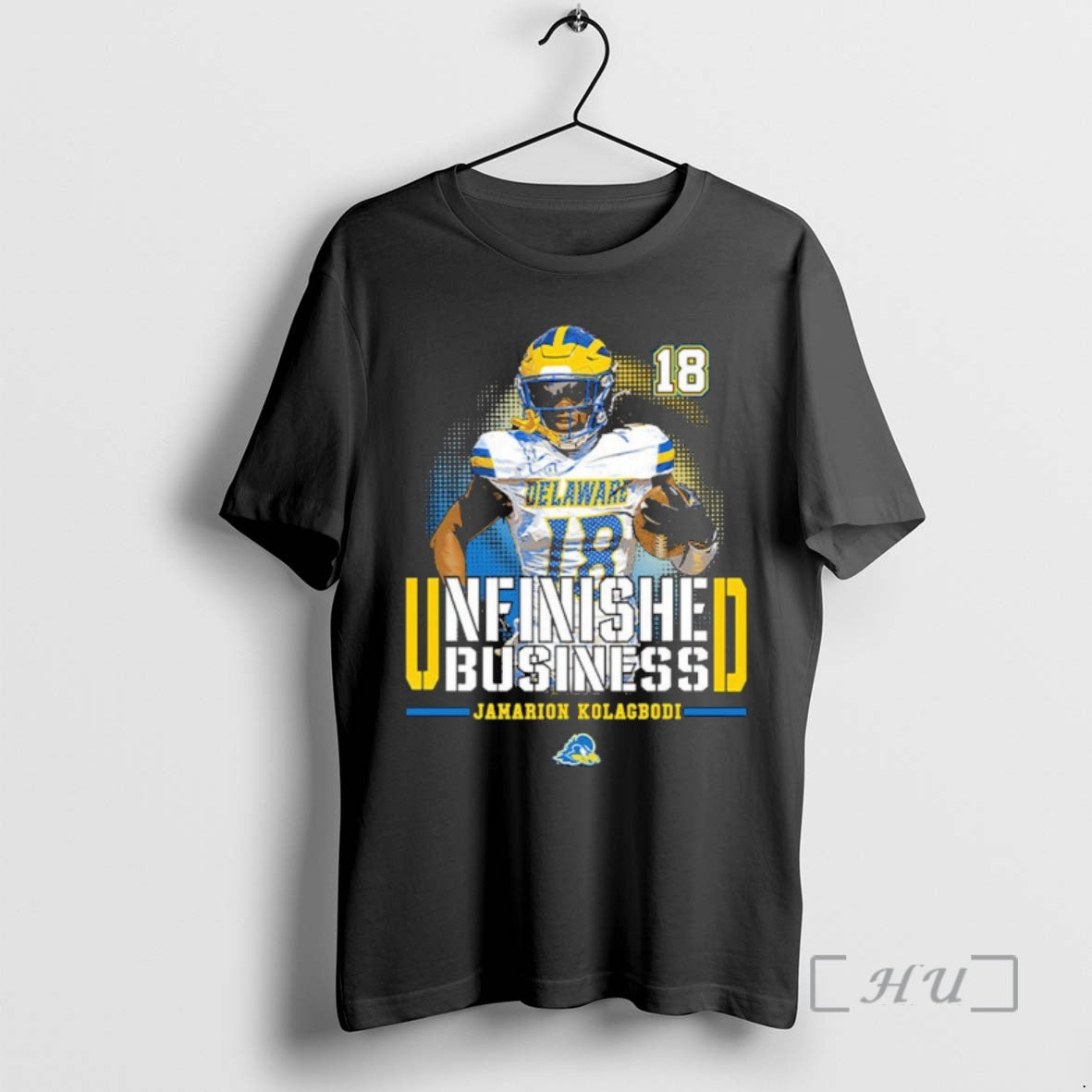 Officials Delaware Fightin Blue Hens Ncaa Football Jamarion Kolagbodi Unfinished Business T-Shirts, Hoodie, Sweatshirt