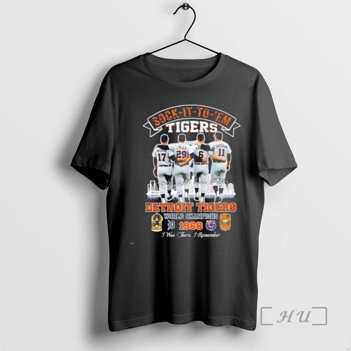 Officials Detroit Tigers 1968 World Champions Sock It To Em Tigers I Was There T-Shirts, Hoodie, Sweatshirt | PopFlextees.com