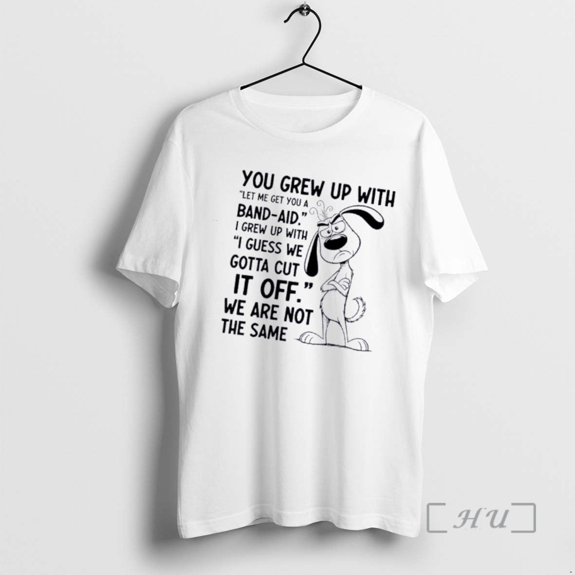 Officials Dog You Grew Up With Let Me Get You A Band Aid I Grew T-Shirts, Hoodie, Sweatshirt | PopFlextees.com