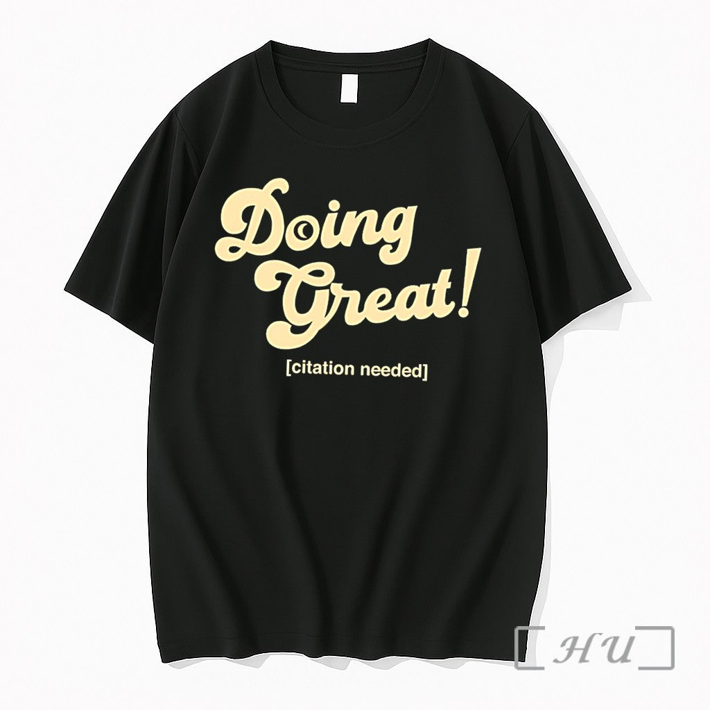 Officials Doing Great Citation Needed Tee Premium T Shirts Sweater Hoodie Jpg
