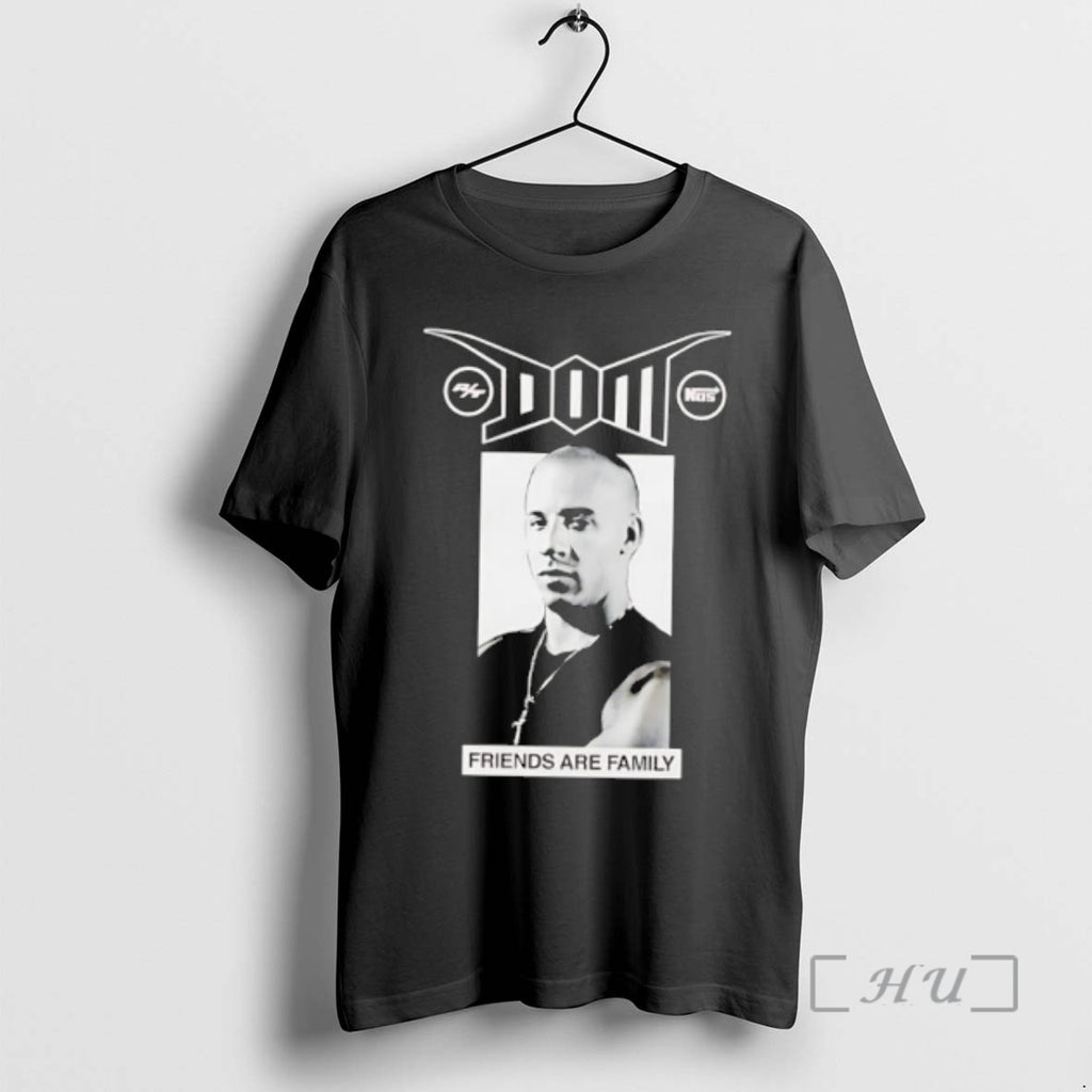 Officials Dom Friends A Family T-Shirts, Hoodie, Sweatshirt | PopFlextees.com