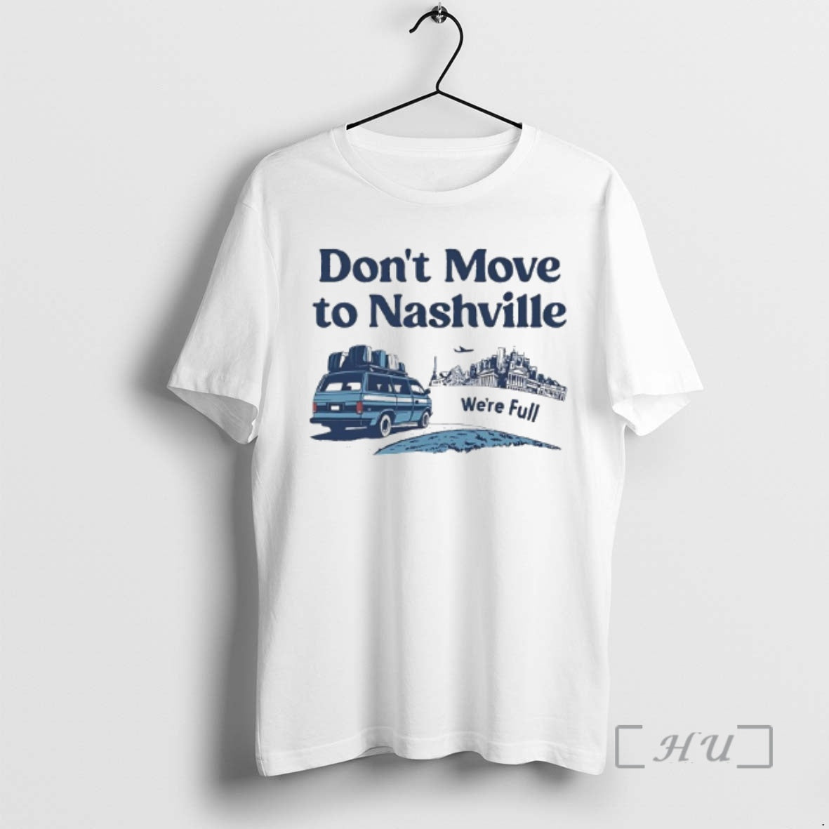 Officials Dont Move To Nashville Were Full Graphic T-Shirts, Hoodie, Sweatshirt | PopFlextees.com