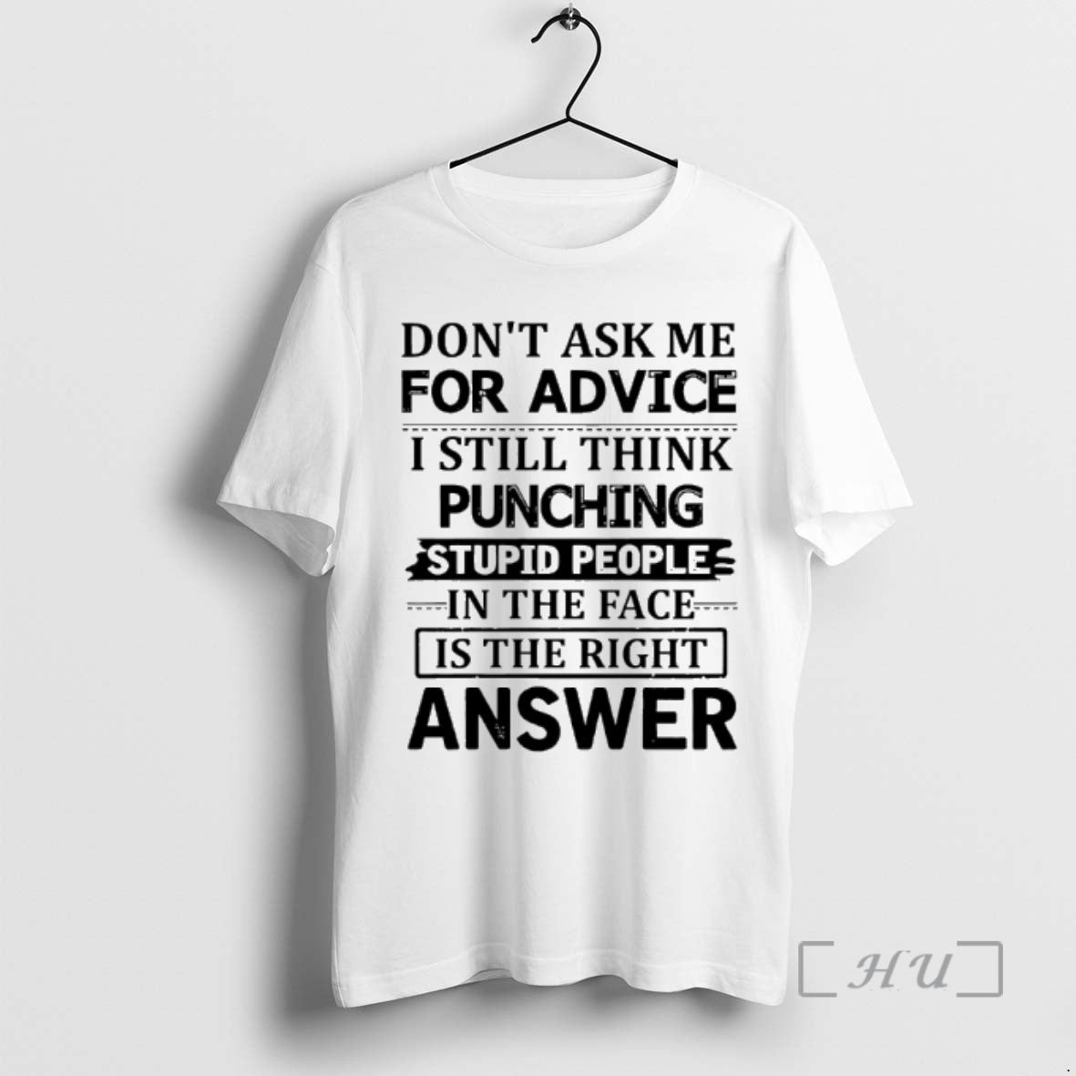 Officials Dont Ask Me For Advice I Still Think Punching Stupid People In The Face T-Shirts, Hoodie, Sweatshirt