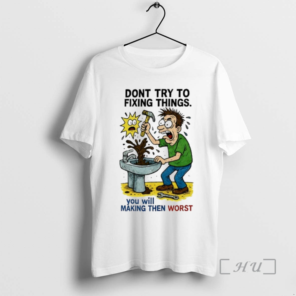Officials Dont Try To Fixing Things You Will Making Then Worst Premium T Shirts Sweater Hoodie, Sweatshirt | PopFlextees.com